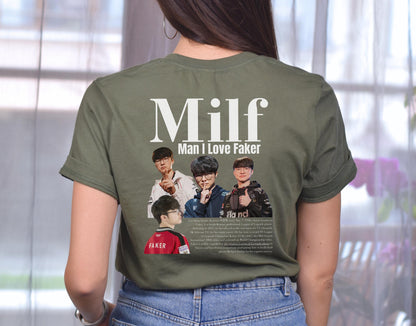League of Legends T1 Faker Milf Meme Shirt, Funny Man I love Tshirt Gaming Gift For Him Her, LoL Esports Gamer Humor Tee Worlds Champion SKT | WU68