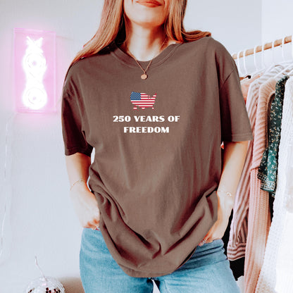 250th Anniversary, 250 Years Of Freedom Shirt, USA Anniversary Shirt, Freedom Tee | SU97