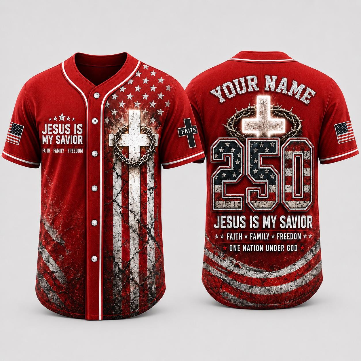 Custom Christian Baseball Jersey, Jesus Is My Savior Jersey, Faith Family Freedom Shirt, Patriotic 250 Years of Freedom Jersey | HI13
