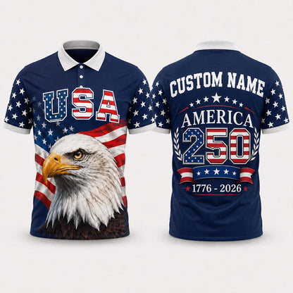 Custom Name America 250th Polo Shirt, USA 1776-2026 Patriotic Eagle Polo, 250 Years Anniversary Shirt, Fourth of July Gift For Men | JN62
