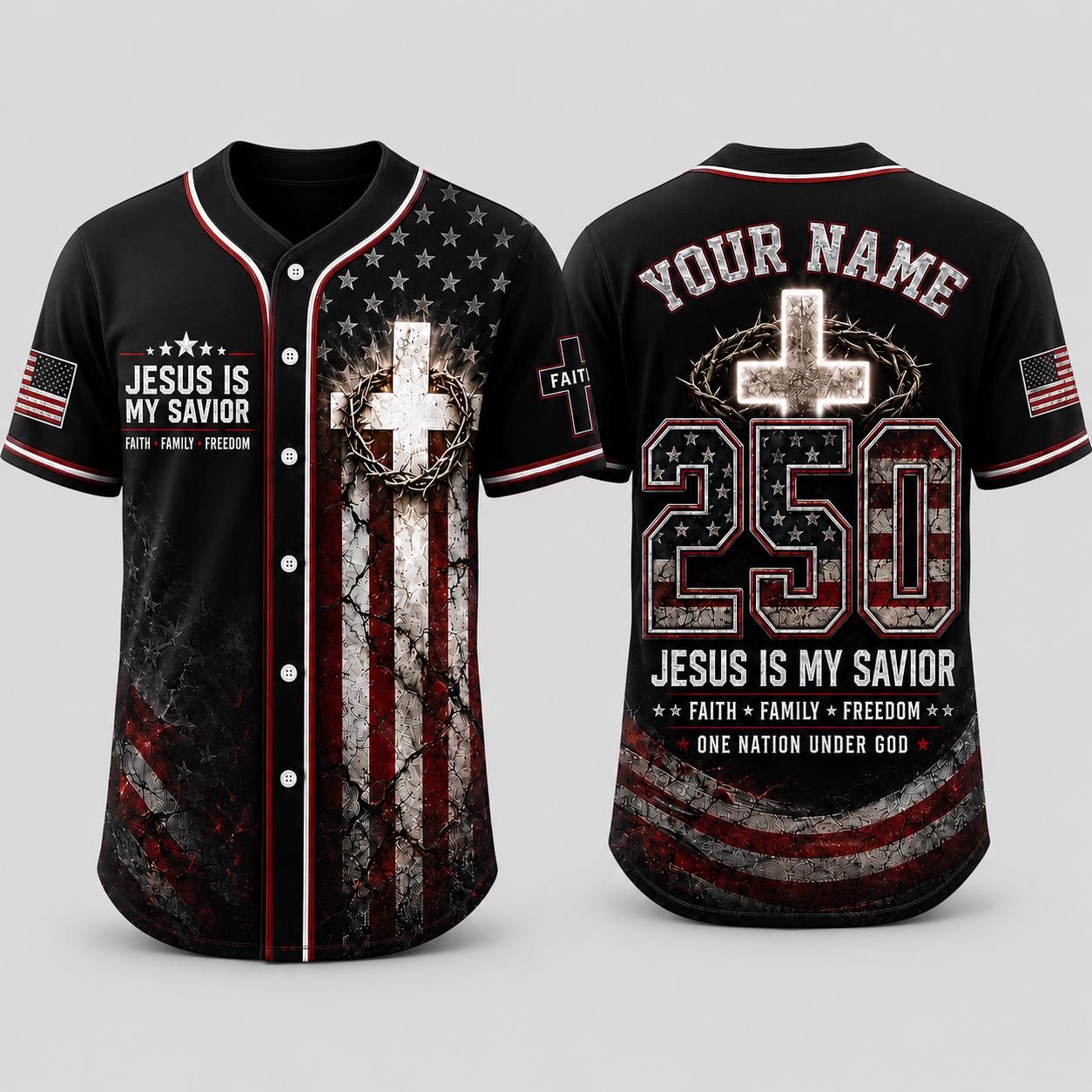 Custom Christian Baseball Jersey, Jesus Is My Savior Jersey, Faith Family Freedom Shirt, Patriotic 250 Years of Freedom Jersey | HI13