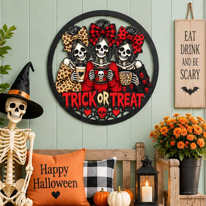 Skeleton Besties Trick or Treat Sign - Spooky Season Metal Wall Art - Skeleton Girl Squad Metal Wreath -Fall Coffee Bar Decor - Gift For Him