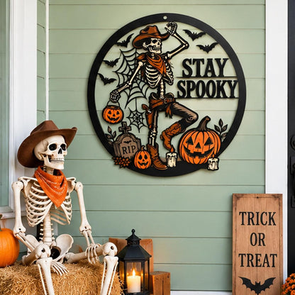 Stay Spooky Cowboy Skeleton Metal Sign - Western Halloween Door Decor -Stay Spooky Hanger Sign -Pumpkin Wall Hanging -Halloween Entryway Art